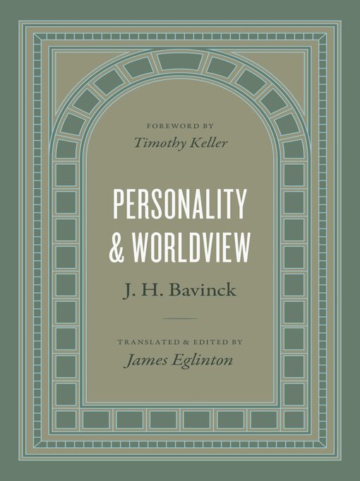 Title details for Personality and Worldview by J. H. Bavinck - Available